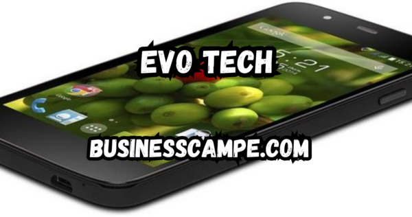 Evo Tech: Revolutionizing the Future of Technology