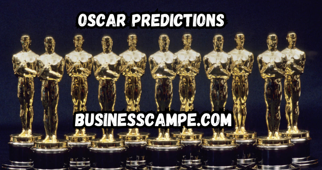 Oscar Predictions