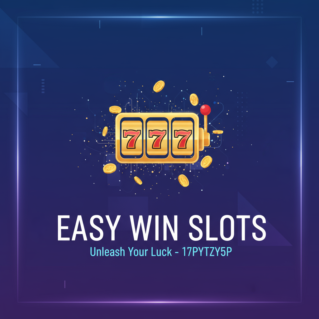 เปิดพิกัดลับ! ไขรหัส 'เว็บสล็อตแตกง่าย 17pytzy5p' ที่คุณต้องรู้ก่อนใคร